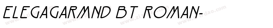 ElegaGarmnd BT Roman字体转换